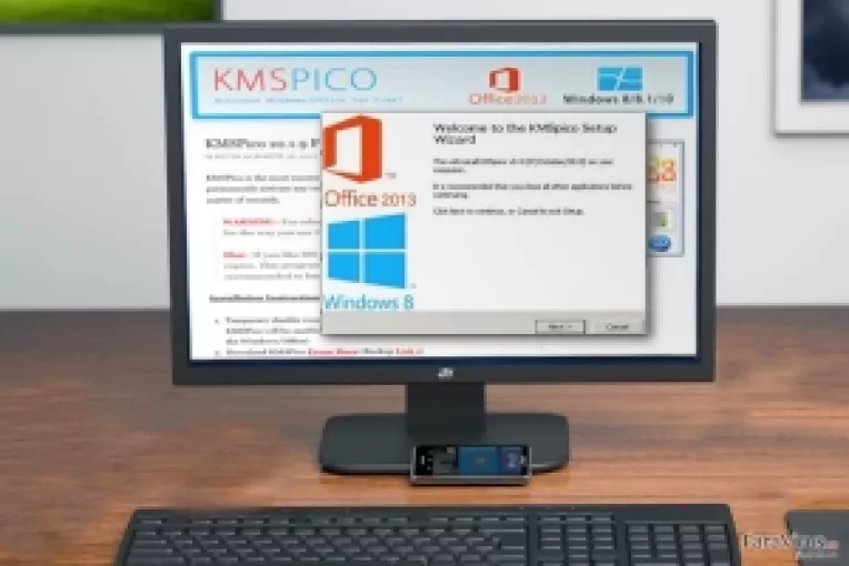Cat de periculos este virusul KMSPico pentru PC-ul dv si cum poate fi eliminat?