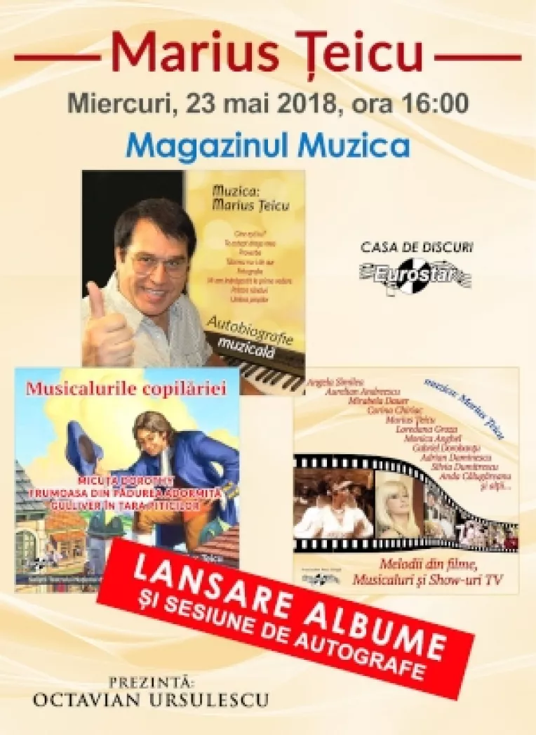 Marius Teicu lanseaza la Magazinul MUZICA 3 albume: AUTOBIOGRAFIE MUZICALA, MELODII DIN FILME si MELODII din FILME, MUSICALURI si SHOW-uri TV